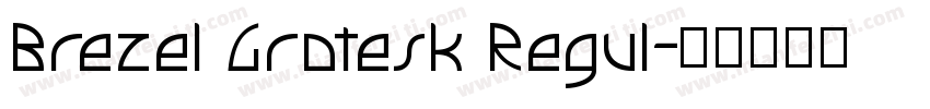 Brezel Grotesk Regul字体转换